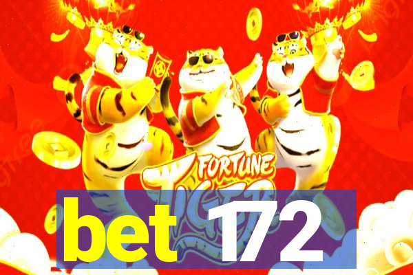 bet 172